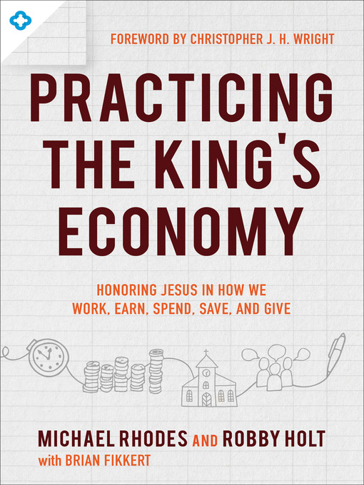 Title details for Practicing the King's Economy by Michael J. Rhodes - Available